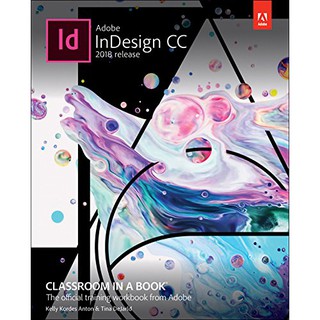 Adobe InDesign CC 2018 release : Classroom in a Book #1