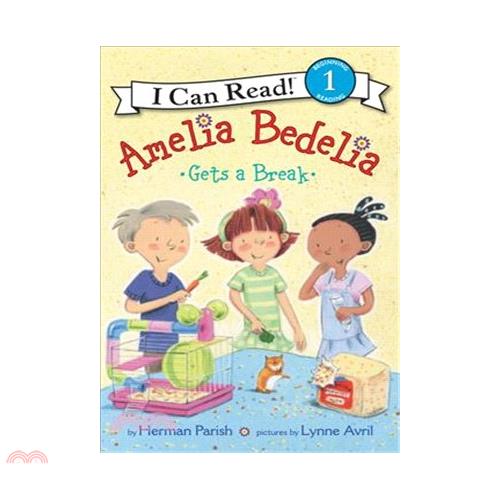 Amelia Bedelia Gets a Break