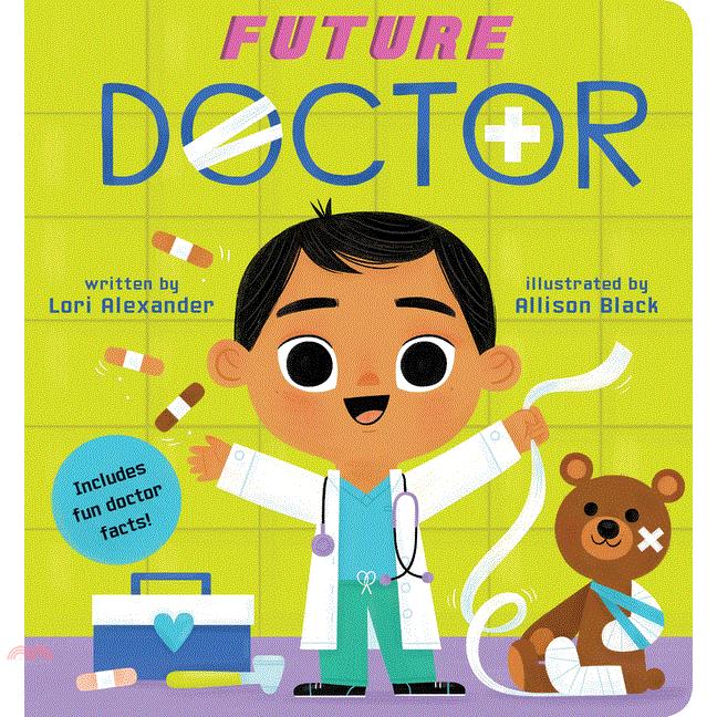 Future Doctor (a Future Baby Book)