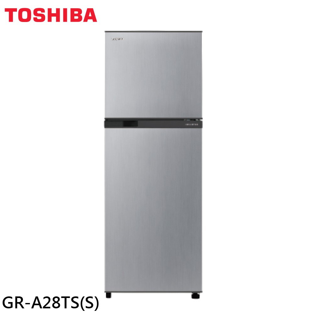 TOSHIBA 東芝 能效一級雙門冰箱 GR-A28TS(S) 送基本安裝 大型配送