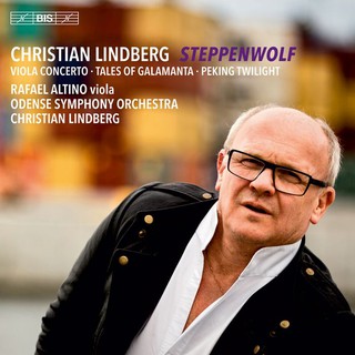 林柏格 中提琴協奏曲 荒原之狼 Christian Lindberg Steppenwolf SACD2308