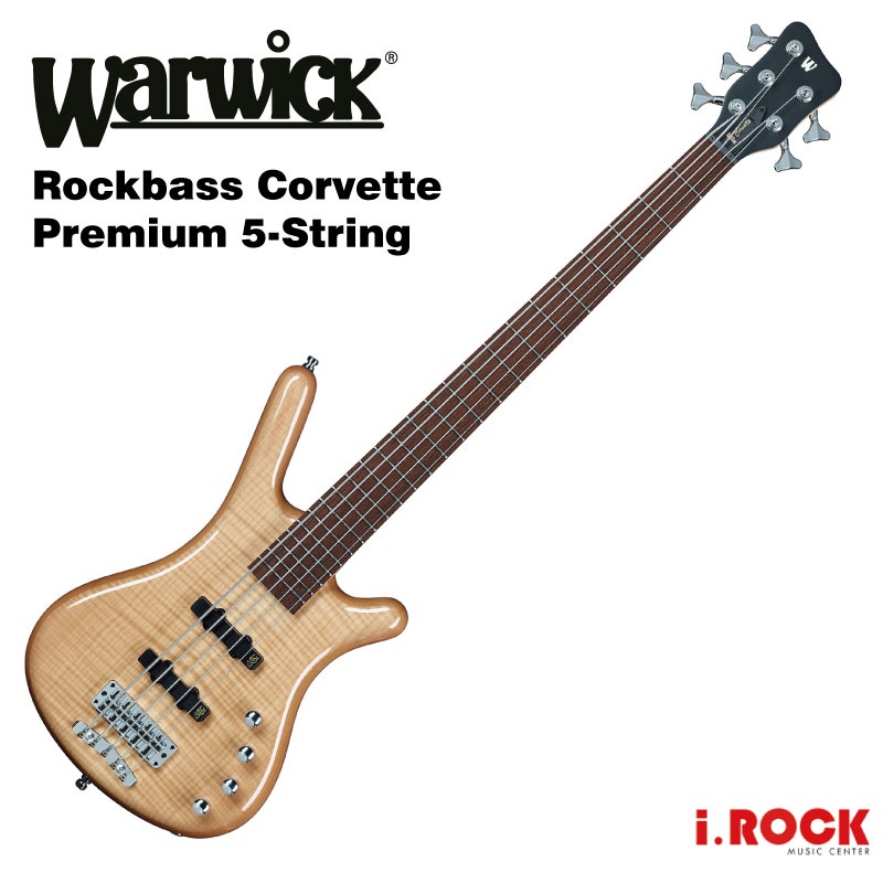 Warwick RockBass Corvette Premium 5弦 電貝斯 原木色 亮面【i.ROCK愛樂客樂器】