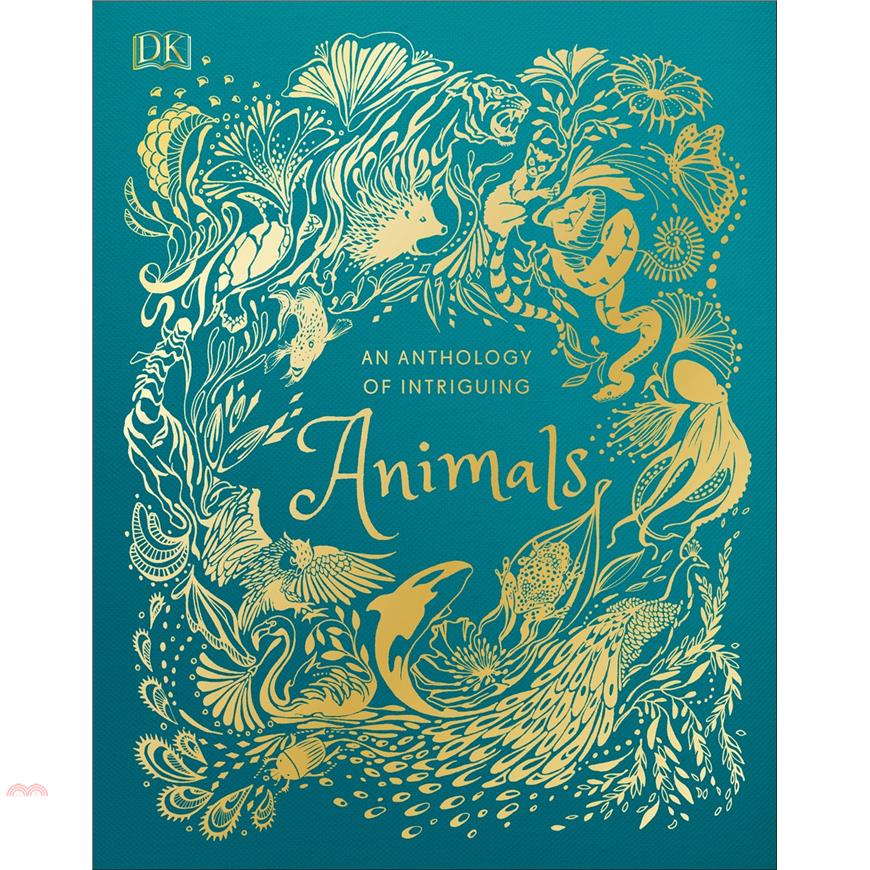 An Anthology of Intriguing Animals