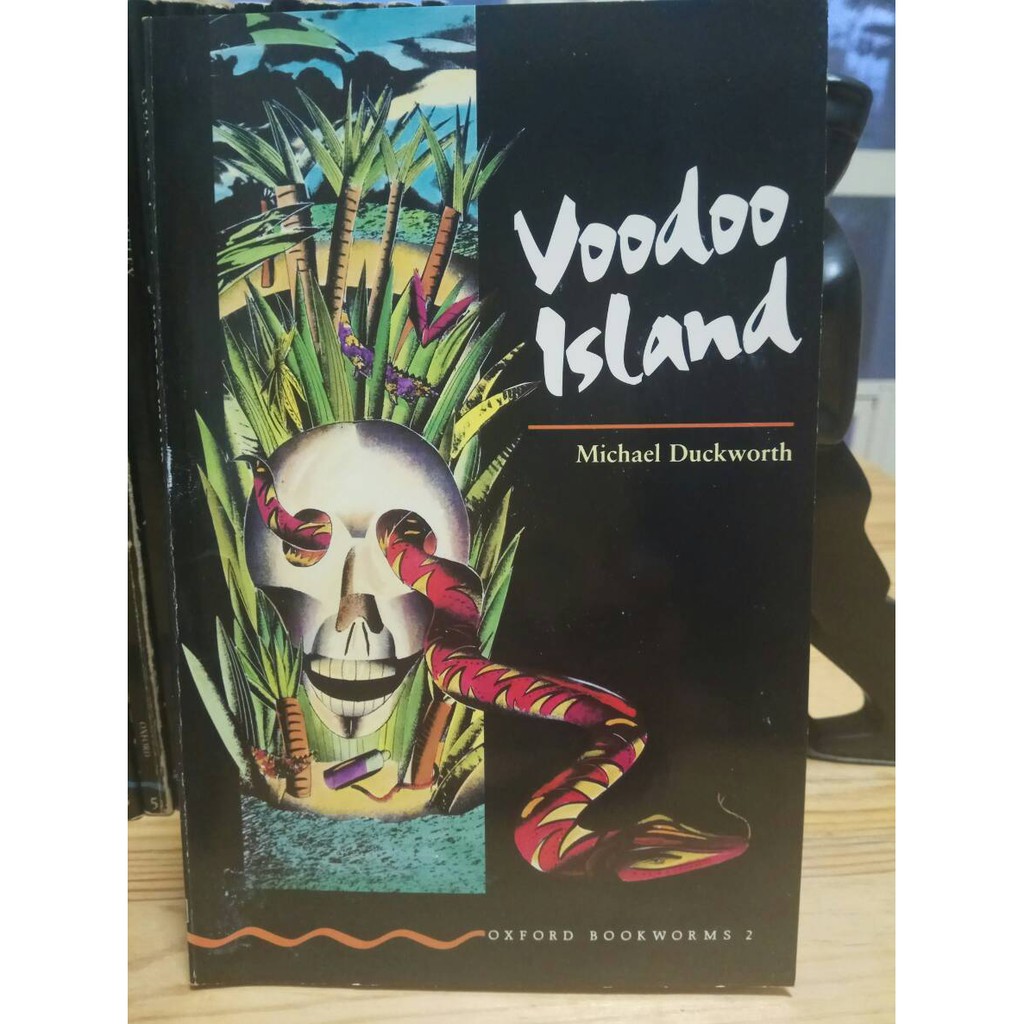 牛津書蟲 英文小說 STAGE２：Voodoo Island