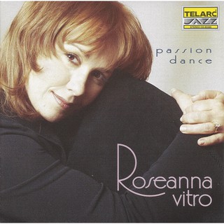 蘿斯安娜薇卓 激情之舞 Roseanna Vitro Passion Dance 83385