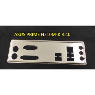 《C&H》ASUS PRIME H310M-K R2.0 後檔板 後檔片 擋片 擋板