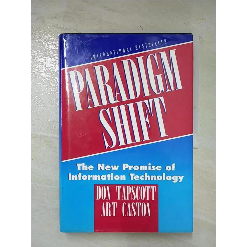 Paradigm shift : the new promise of inform【T9／財經企管_KWZ】書寶二手書