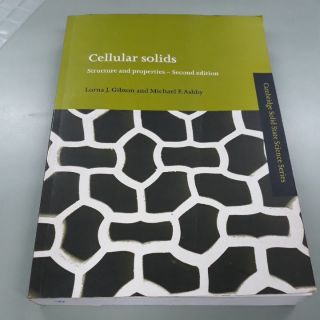 Cellular solids Cambridge Solid State Science Series