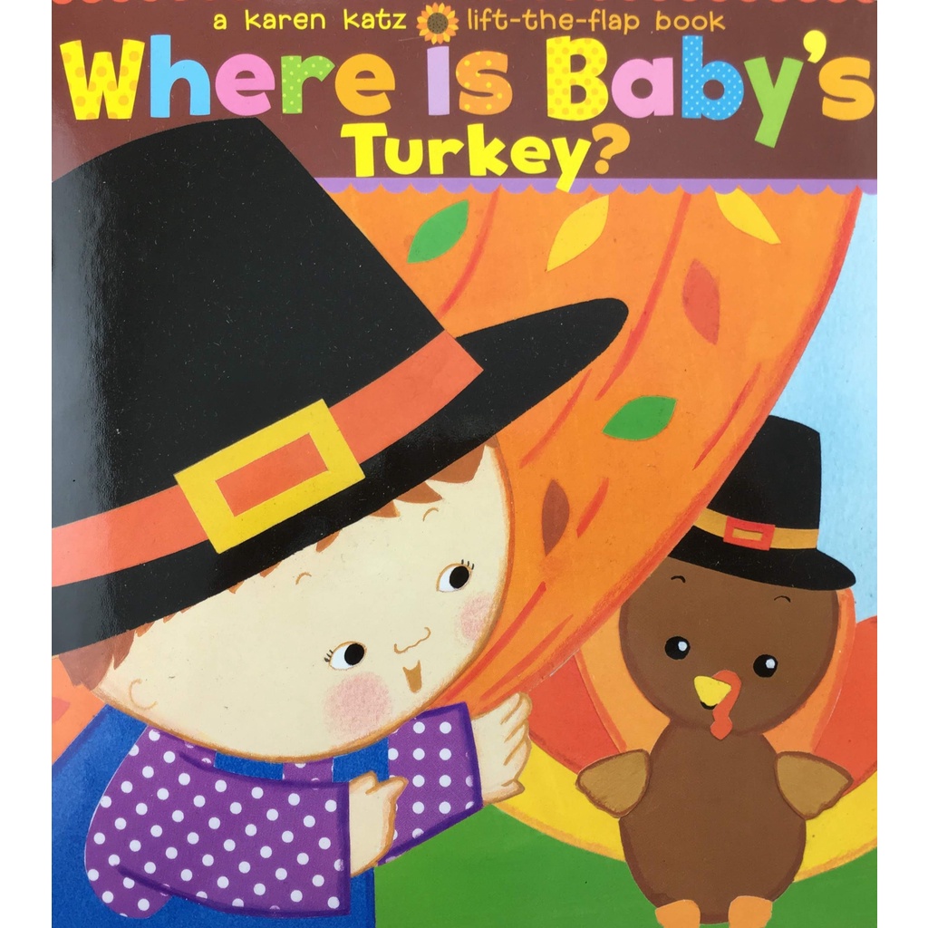 【全新折扣-硬頁翻翻書】Where Is Baby's Turkey?-Karen Katz (-WIBT-)