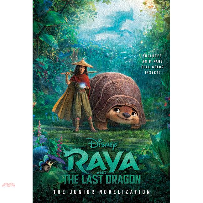 Raya and the Last Dragon: The Junior Novelization (Disney Raya and the Last Dragon)【金石堂、博客來熱銷】