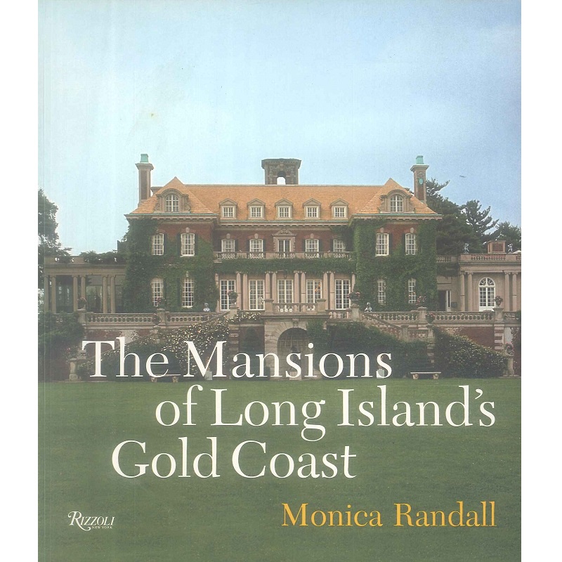 The Mansions of Long Island's Gold Coast -9780847825820 絕版英文設計書 [建築人設計人的店-上博圖書]
