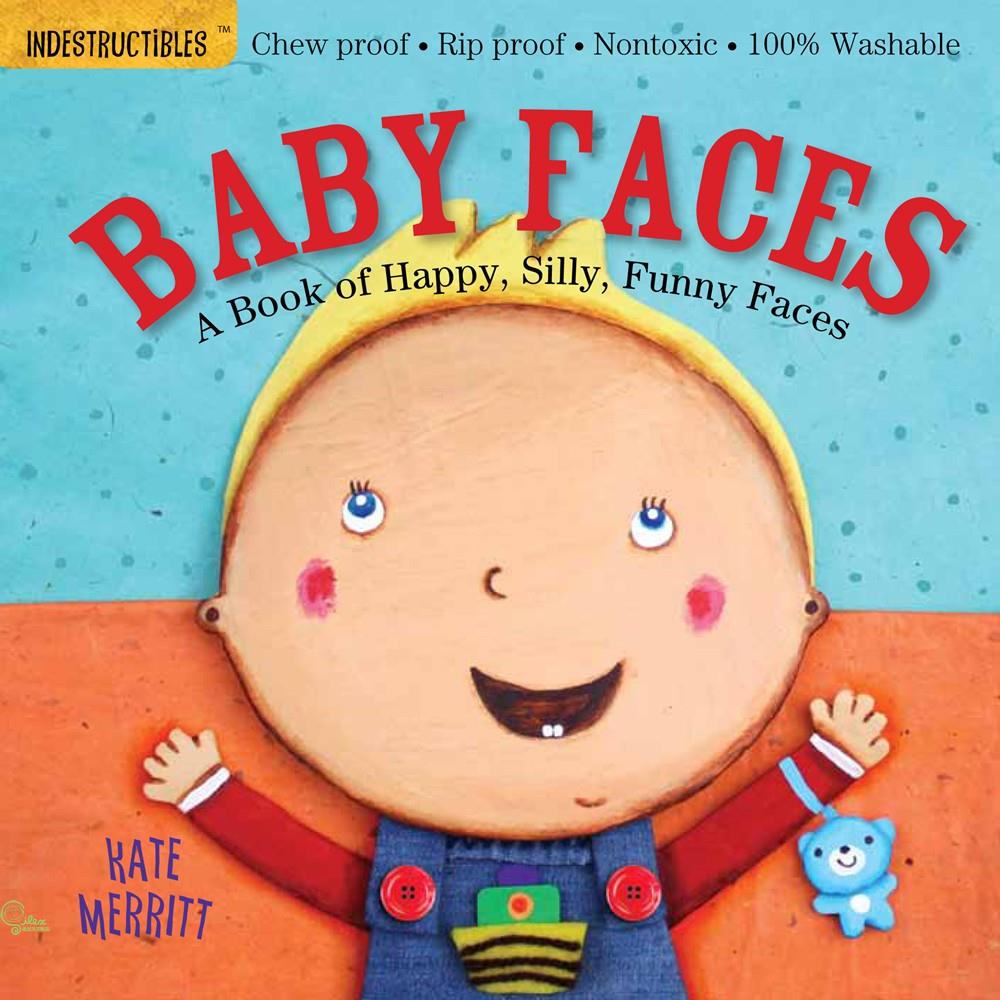 Baby Faces: A Book of Happy, Silly, Funny Babies