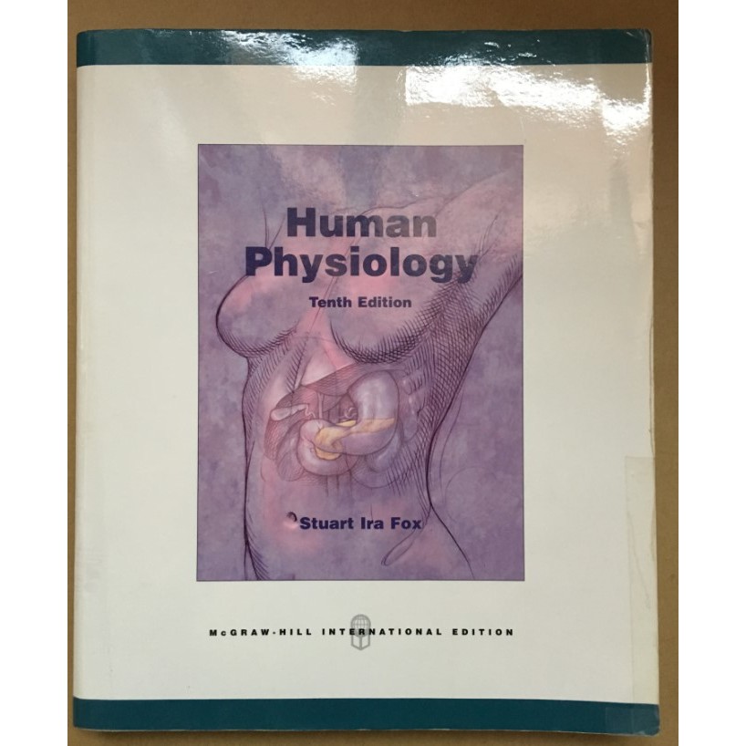 人體生理學原文書human Physiology 10th Mcgraw Hill Stuart Ira Fox著 蝦皮購物