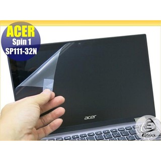 【Ezstick】ACER Spin 1 SP111-32N 靜電式筆電LCD液晶螢幕貼 (可選鏡面防汙或霧面)
