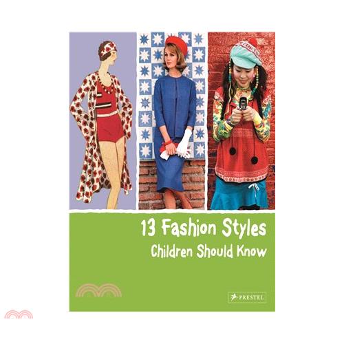 13 Fashion Styles Children Should Know