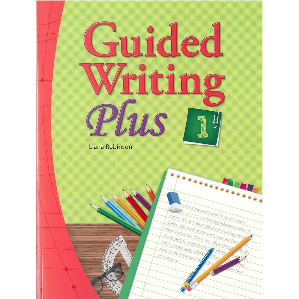 Guided Writing Plus 1 (with Practice book)/Liana Robinson 文鶴書店 Crane Publishing