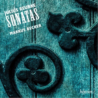 羅伊布克 鋼琴奏鳴曲 馬庫斯貝克 Markus Becker Julius Reubke Sonata CDA68119