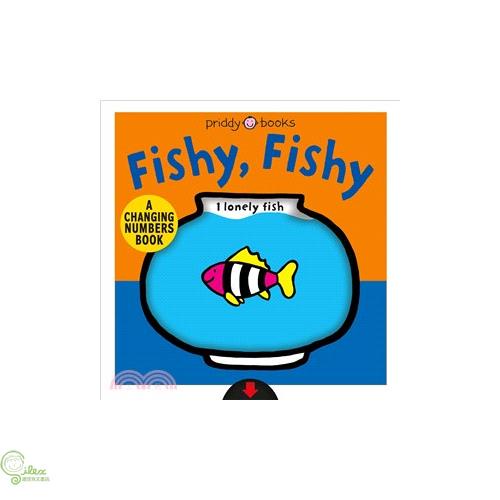 Fishy,Fishy-A Changing Picture Book 硬頁操作書(美國版)（外文書）