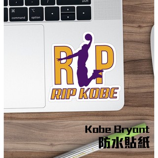 FG派對人►kobe bryant 款10---RIP 防水貼紙 耐刮防水貼紙 筆電貼紙 kobe周邊 行李箱貼紙 湖人