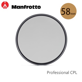 Manfrotto [送拭鏡紙] Professional CPL 偏光鏡 58mm 防靜電 抗刮 相機專家 正成公司貨
