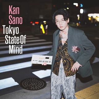 【Welcome Music】Kan Sano / Tokyo State Of Mind（2CD台灣限定盤）