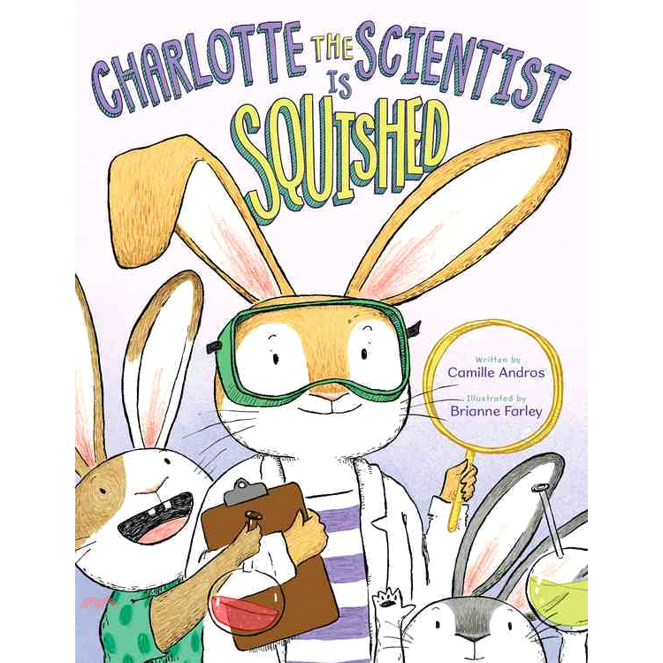 Charlotte the Scientist Is Squished