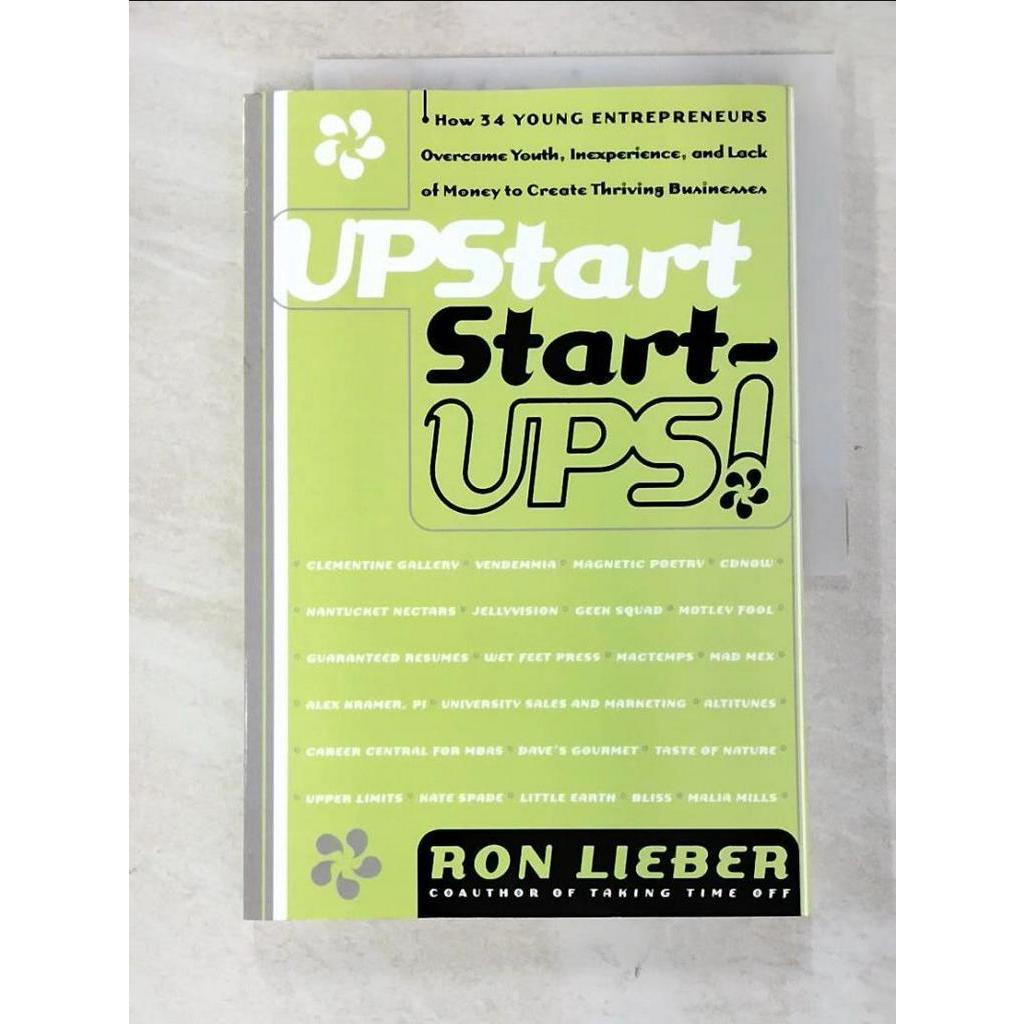 Upstart Start-Ups!: How 34 Young Enterprene【T2／原文書_E2L】書寶二手書