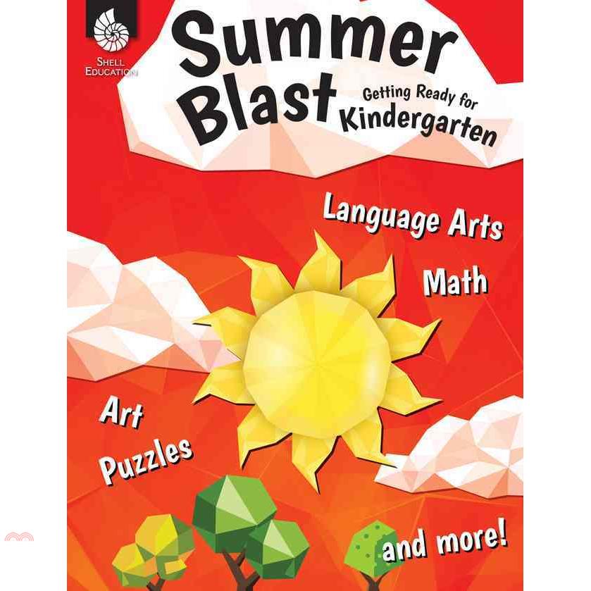 Summer Blast: Getting Ready for Kindergarten, Levels Pre-K - K