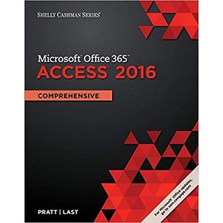 Shelly Cashman Series Microsoft Office 365 Access 2016 PRATT <華通書坊/姆斯>