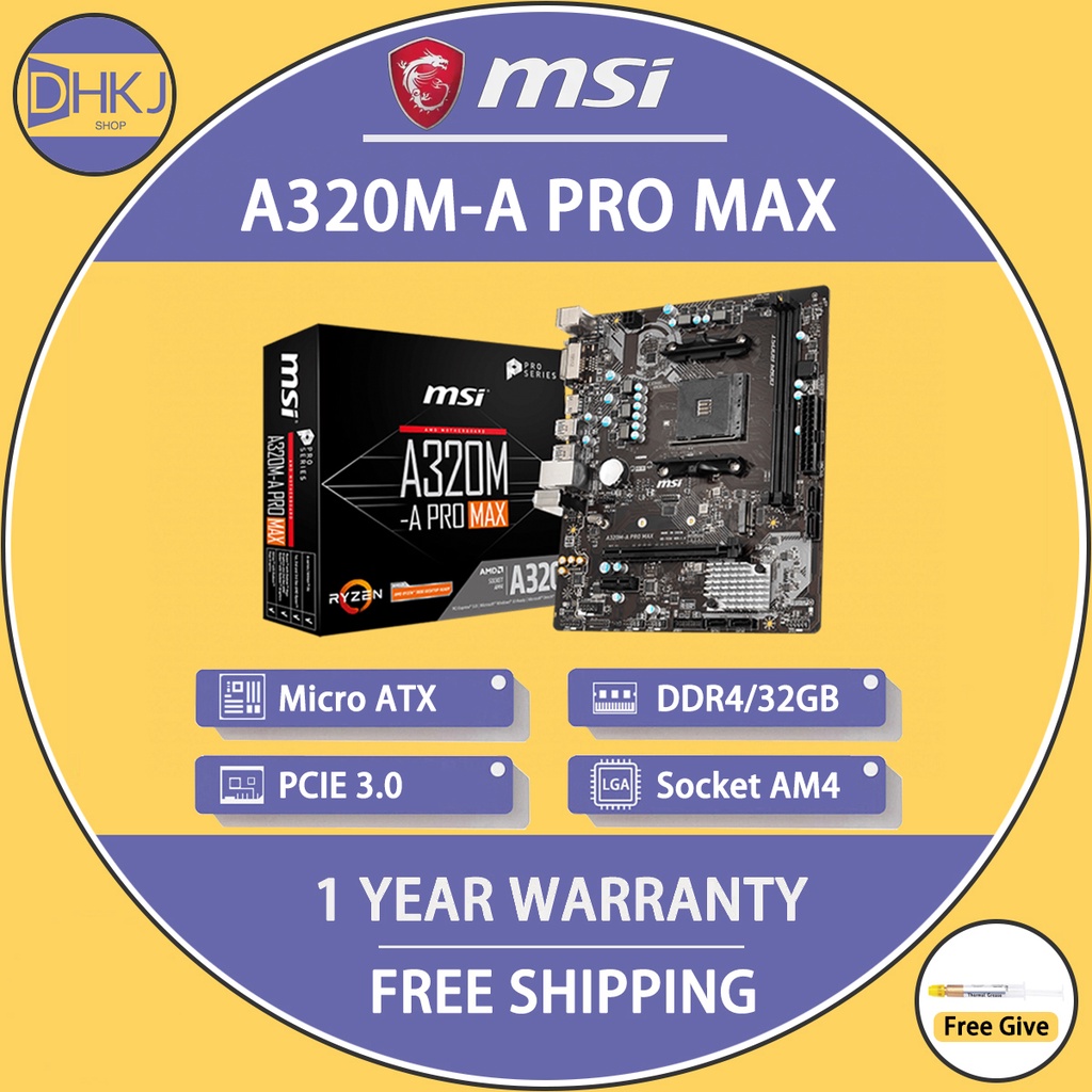 MSI 全新微星 A320M-A PRO MAX 主板 AMD 銳龍第 3 代 DDR4 64GB PCI-E 3.0