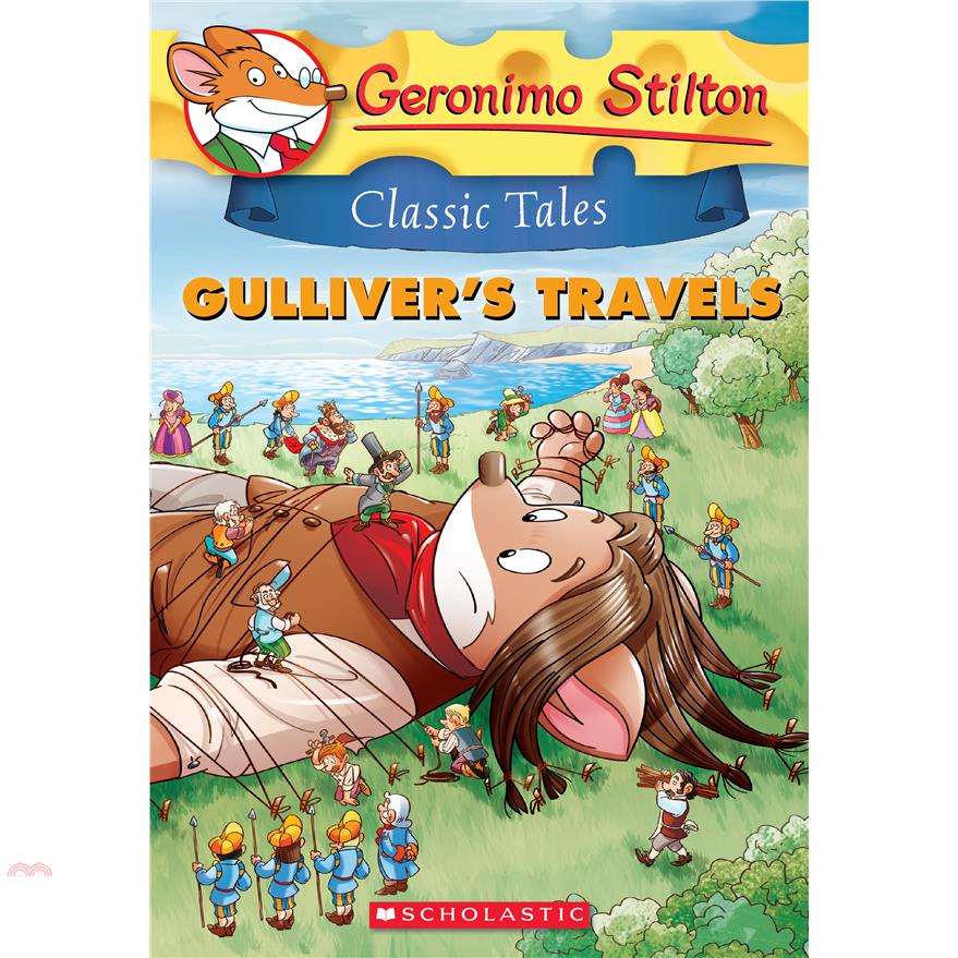 Geronimo Stilton Classic Tales: Gulliver\