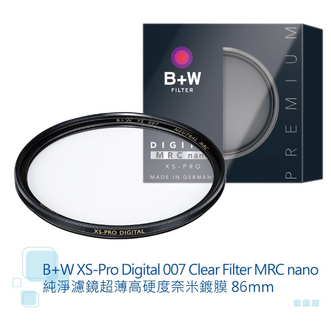 B+W MASTER 86mm 007 Clear MRC nano 【宇利攝影器材】 純淨 超薄 高硬度 奈米鍍膜
