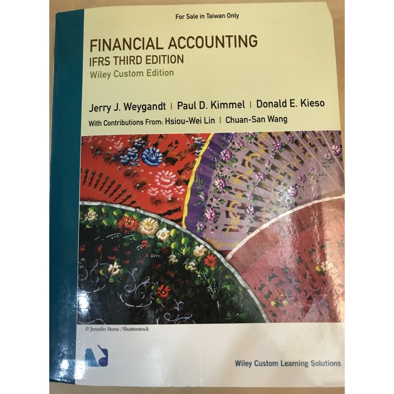 FINANCIAL ACCOUNTING IFRS THIRD EDITION Wiley Custom
