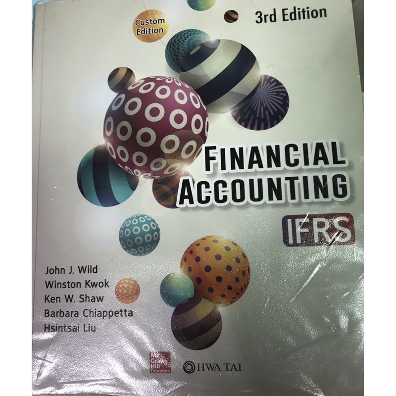 Financial Accounting IFRS 3e版 HWA TAI(附書套、列印解答)