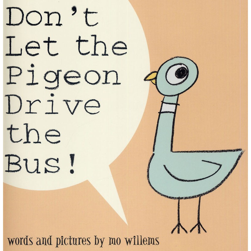 【麥克書店】DON'T LET THE PIGEON DRIVE THE BUS!｜別讓鴿子開公車Mo Willems #8