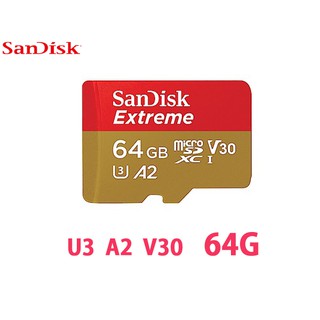 公司貨 Sandisk Extreme MicroSDXC TF 64G 128G 256G A2 U3 記憶卡