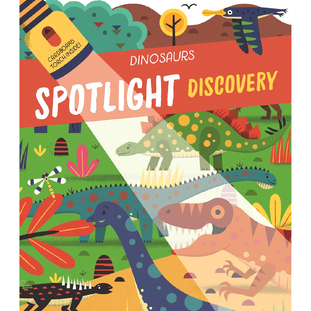 Spotlight Discovery: Dinosaurs-Cardboard Torch Inside 恐龍大探索（手電筒膠片書）（外文書）(精裝)