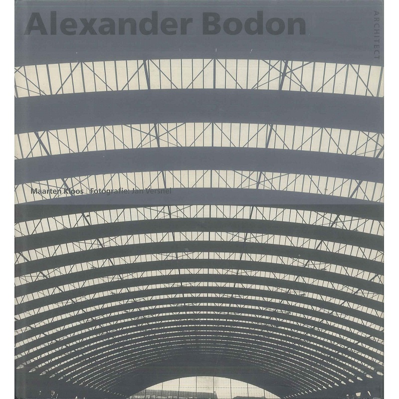 Alexander Bodon -9789064500879 絕版英文設計書 [建築人設計人的店-上博圖書]