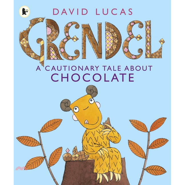 Grendel: A Cautionary Tale About Chocolate【金石堂、博客來熱銷】