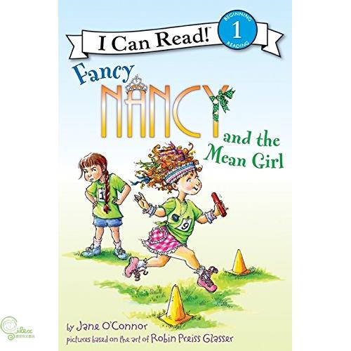 Fancy Nancy and the Mean Girl
