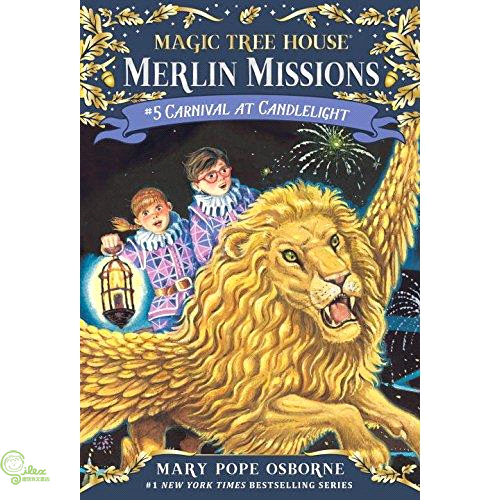 Magic Tree House(#33): Merlin Missions #5: Carnival at Candlelight