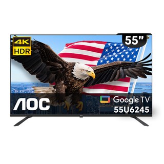 AOC 55型 4K HDR Google TV 智慧顯示器 無安裝/含基本安裝 55U6245 大型配送