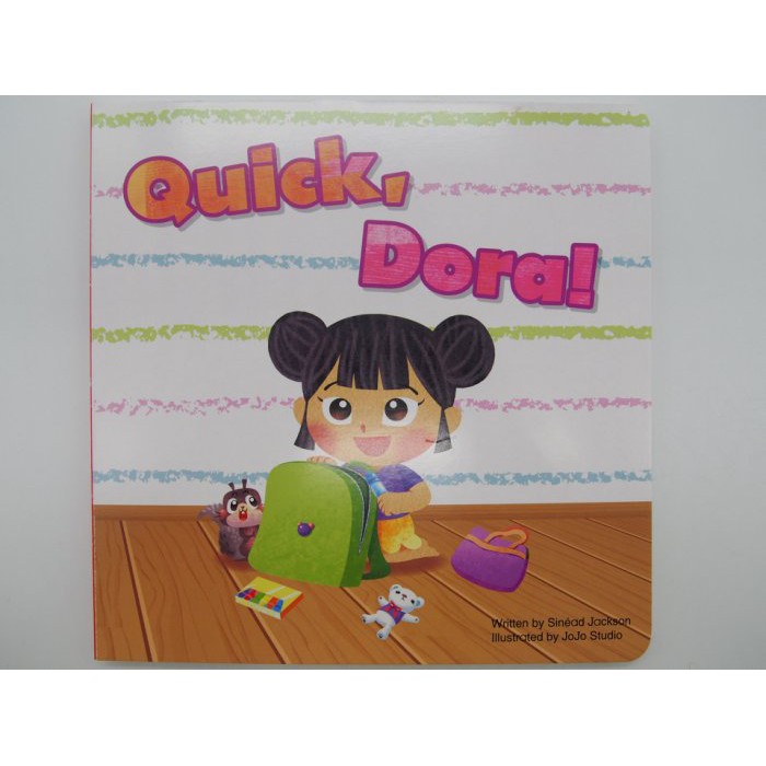 【月界2SC】新書～Quick, Dora（厚頁書）Sinéad Jackson_何嘉仁_2020/7〖少年童書〗CCM