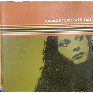 gazelle/time will tell