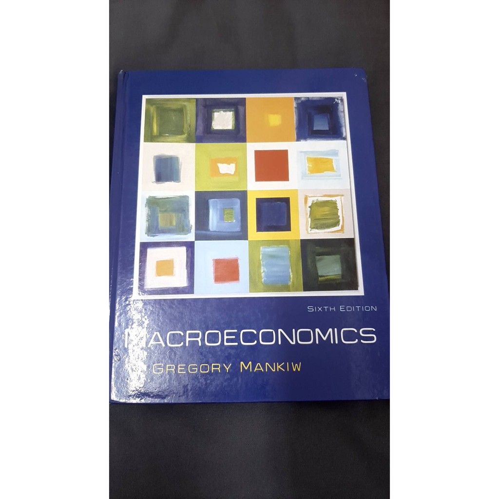 Macroeconomics 6/e N. Gregory Mankiw 總體經濟學