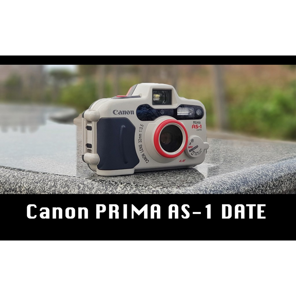 送底片&amp;電池 Canon PRIMA AS-1 DATE 32mm  F3.5