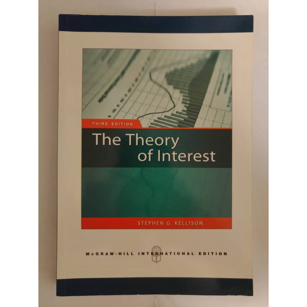 [利息導論與應用]The Theory of Interest,3rd,Kellison,9780071276276