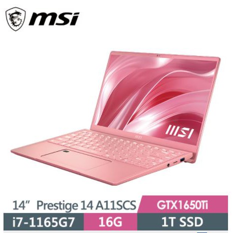 msi Prestige 14 A11SCS-093TW(i7-1165G7/16G/1T SSD/GTX1650Ti