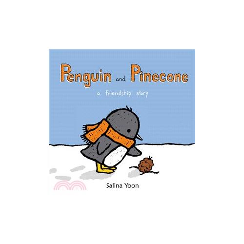 Penguin and Pinecone: A Friendship Story