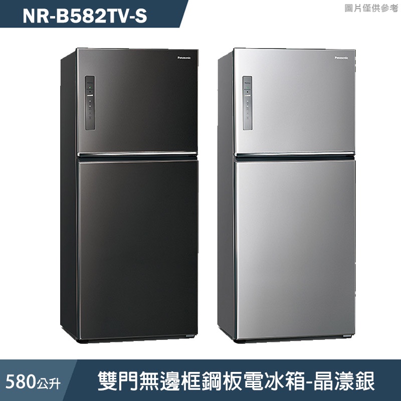 Panasonic國際牌【NR-B582TV-S】580公升雙門無邊框鋼板電冰箱-晶漾銀 (含標準安裝)
